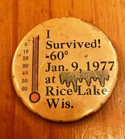 A button marking the historic cold on Jan. 9, 1977, in Rice Lake. (Photo courtesy of Jack Daniel)